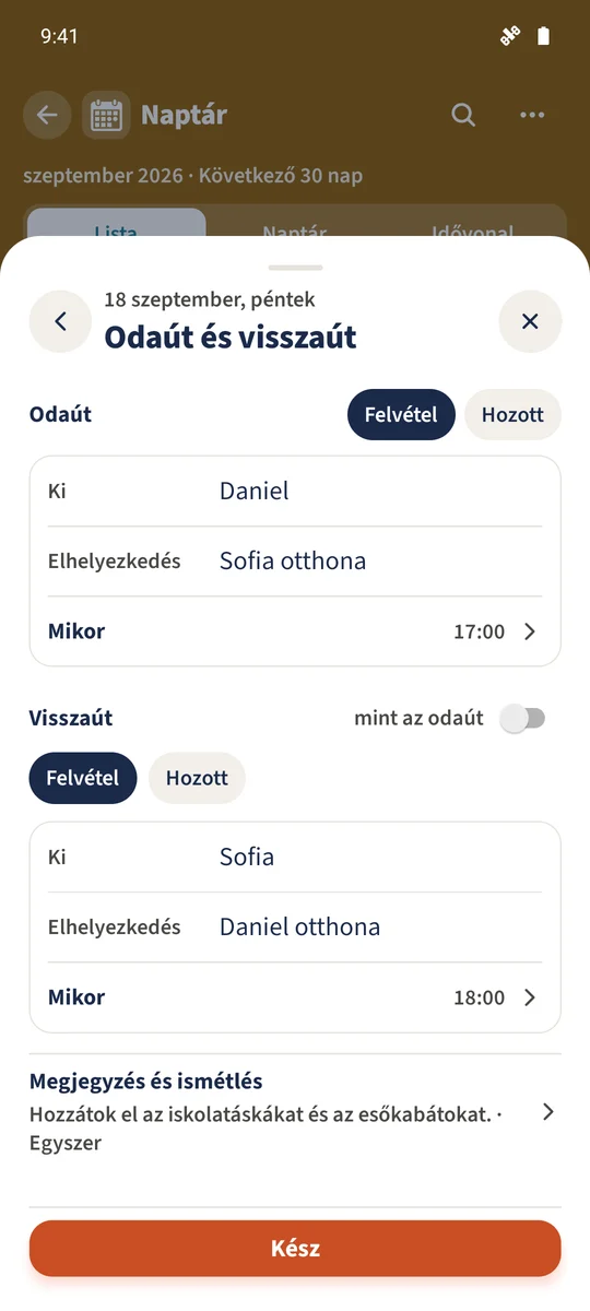 Daniel Sofia otthonában veszi át a gyermekeket; a visszautat Sofia intézi.