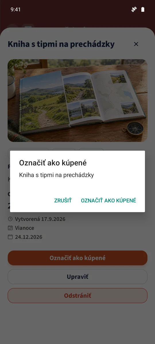 Potvrdzovací dialóg identifikuje želanie pred zmenou stavu.