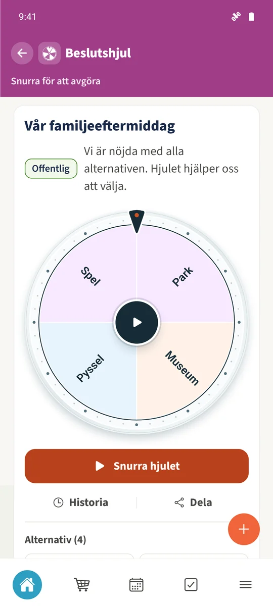 Det sparade familjehjulet har fyra alternativ och är redo att snurras.