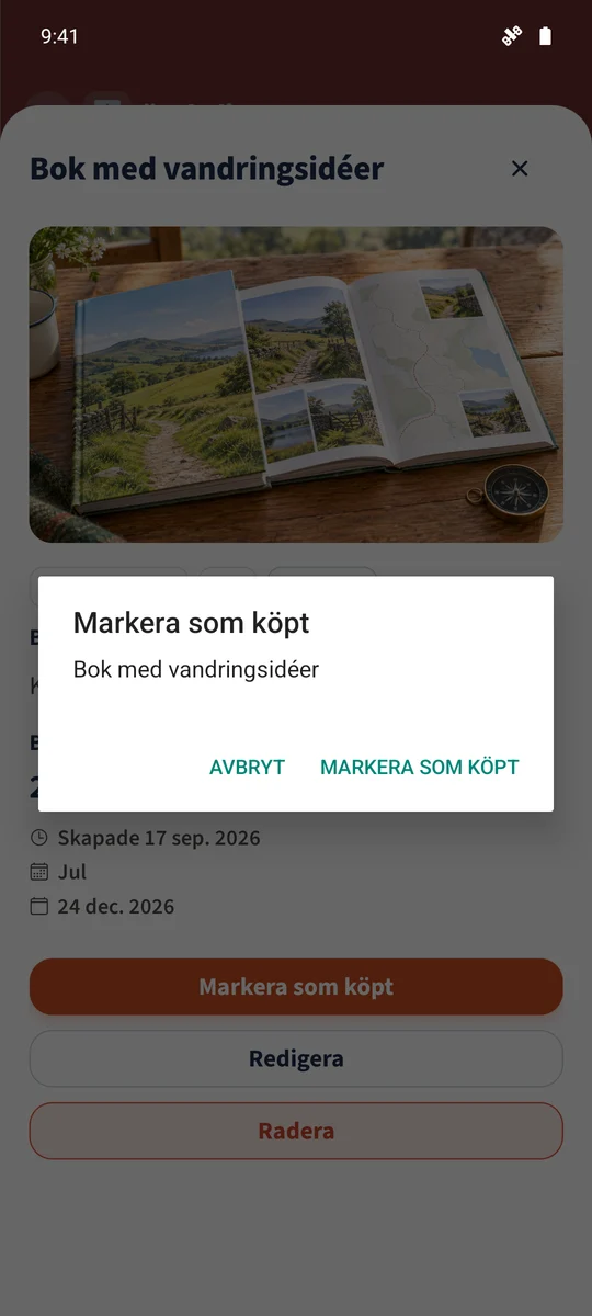 Bekräftelsedialogen identifierar önskemålet innan statusen ändras.