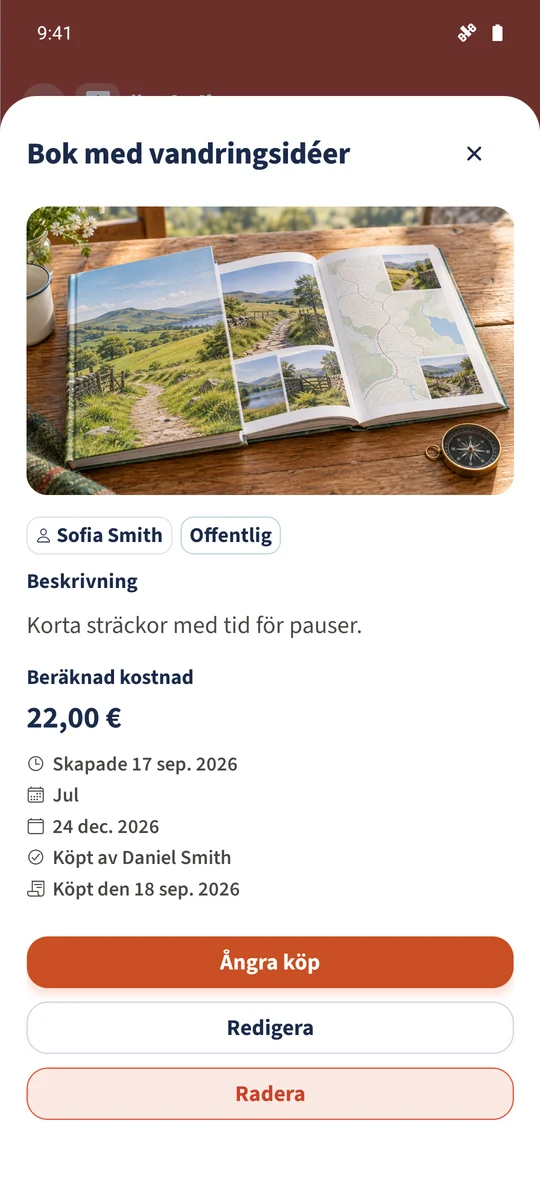 Sofia kan också se Daniel som köpare och köpdatumet på sitt önskemål.